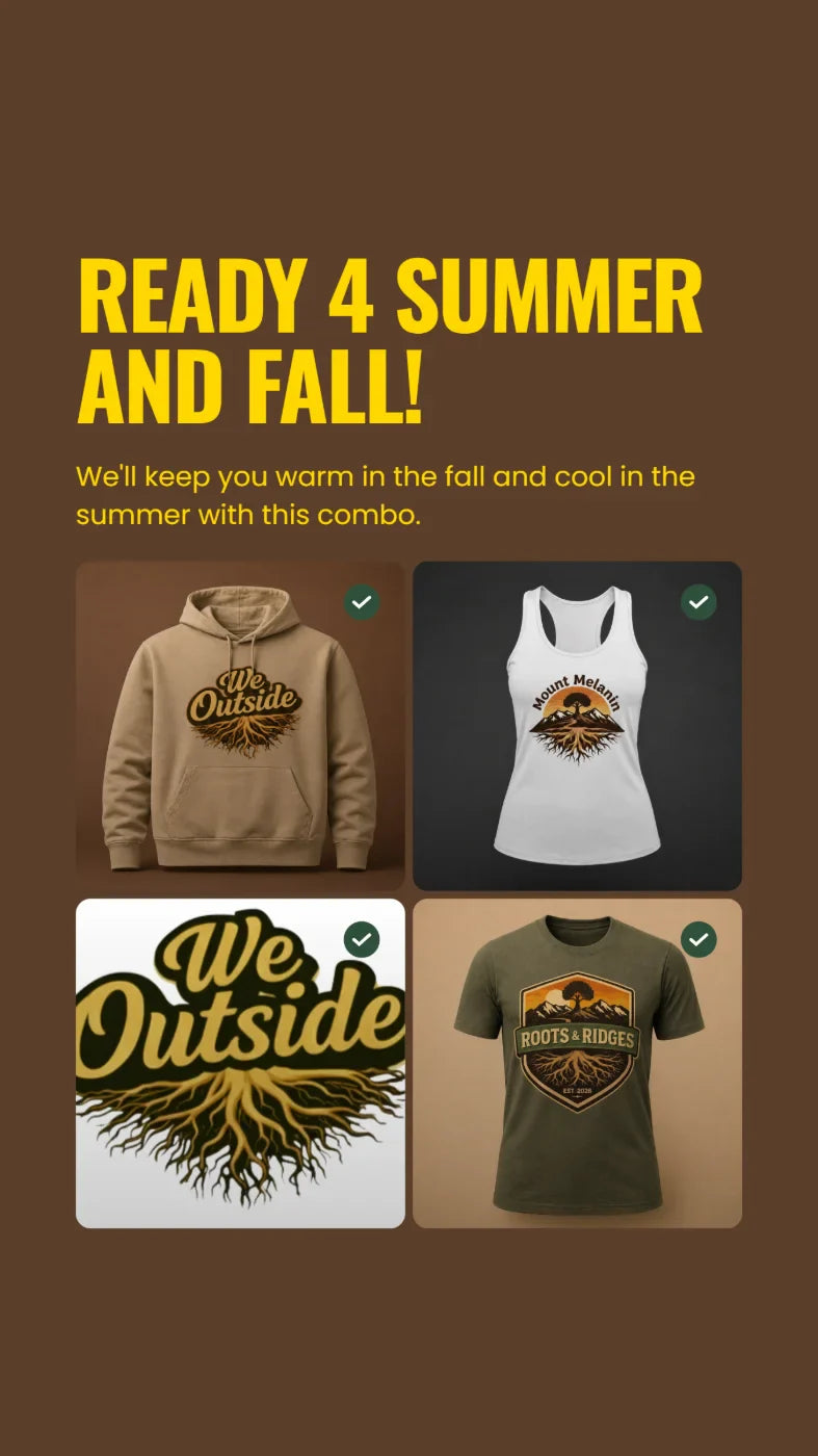 "We Outside" Hoodie + Tee or Tank = $75!